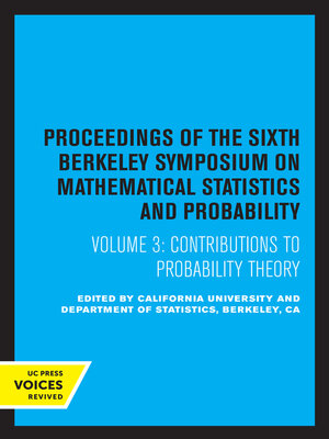cover image of Proceedings of the Sixth Berkeley Symposium on Mathematical Statistics and Probability, Volume III